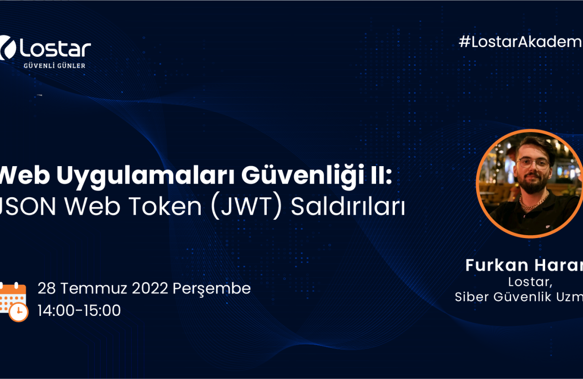 Web Uygulamaları Güvenliği II: Json Web Token Saldırıları